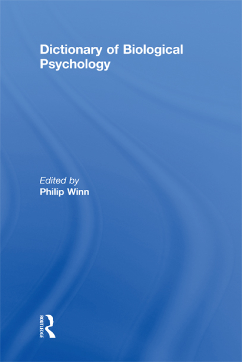 Cover image for book Dictionary of Biological Psychology
