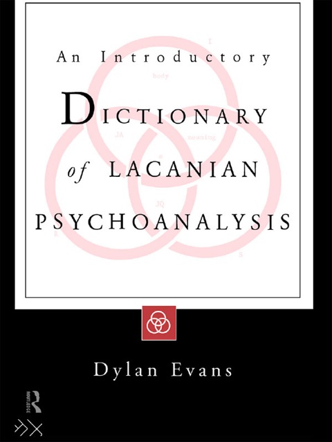 Cover image for book An Introductory Dictionary of Lacanian Psychoanalysis