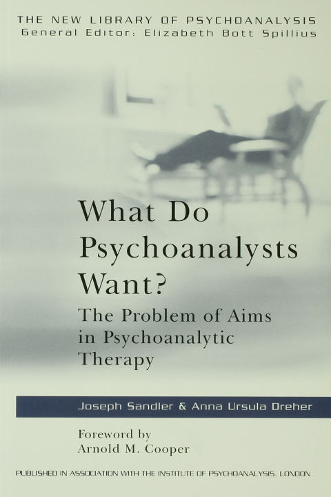 Cover image for book What Do Psychoanalysts Want?