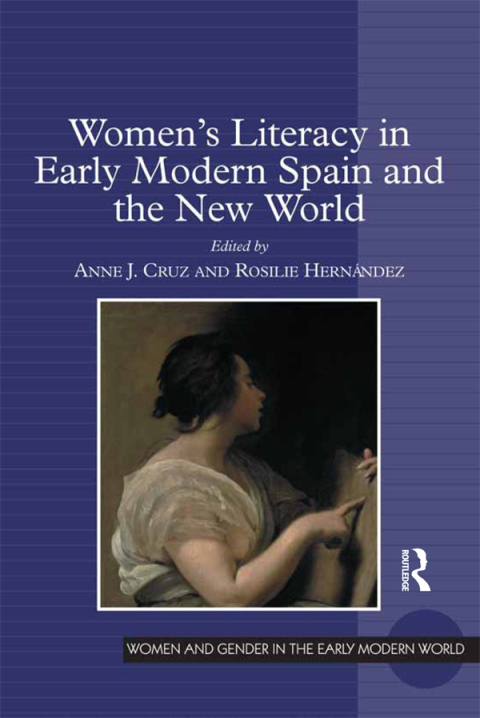 Cover image for book Women's Literacy in Early Modern Spain and the New World