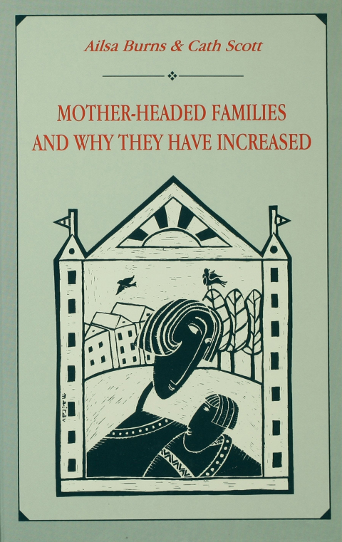 Cover image for book Mother-headed Families and Why They Have Increased