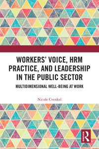 Cover image: Workers' Voice, HRM Practice, and Leadership in the Public Sector 1st edition 9781409453253
