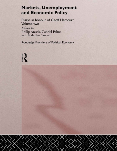 Markets, Unemployment and Economic Policy 