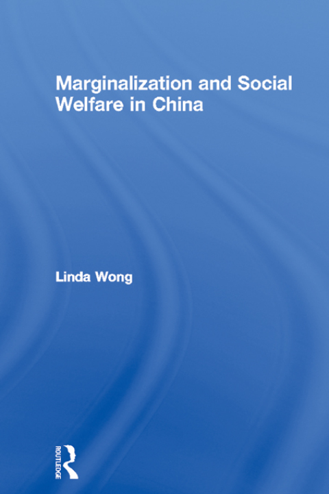 Cover image for book Marginalization and Social Welfare in China