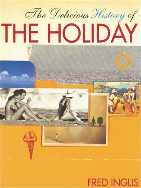 Cover image for book The Delicious History of the Holiday