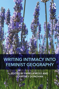 Cover image: Writing Intimacy into Feminist Geography 1st edition 9781472476777