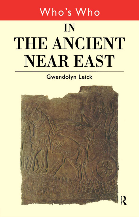 Cover image for book Who's Who in the Ancient Near East