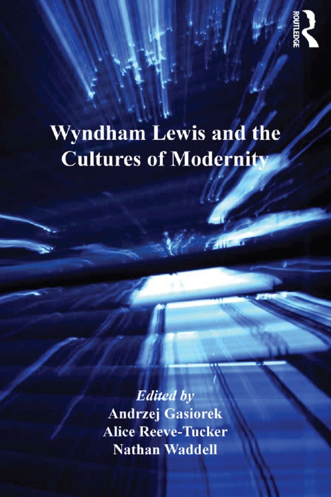 Cover image for book Wyndham Lewis and the Cultures of Modernity