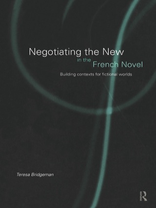 Negotiating the New in the French Novel