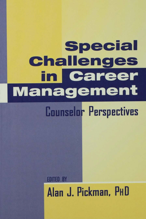 Cover image for book Special Challenges in Career Management