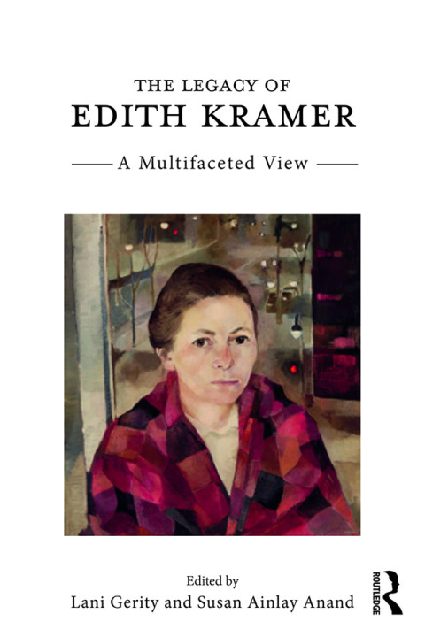 Cover image for book The Legacy of Edith Kramer