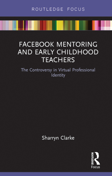 Cover image for book Facebook Mentoring and Early Childhood Teachers
