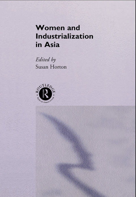 Cover image for book Women and Industrialization in Asia
