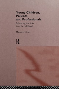 Cover image: Young Children, Parents and Professionals 1st edition 9780415128322