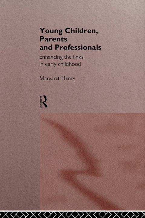 Cover image for book Young Children, Parents and Professionals