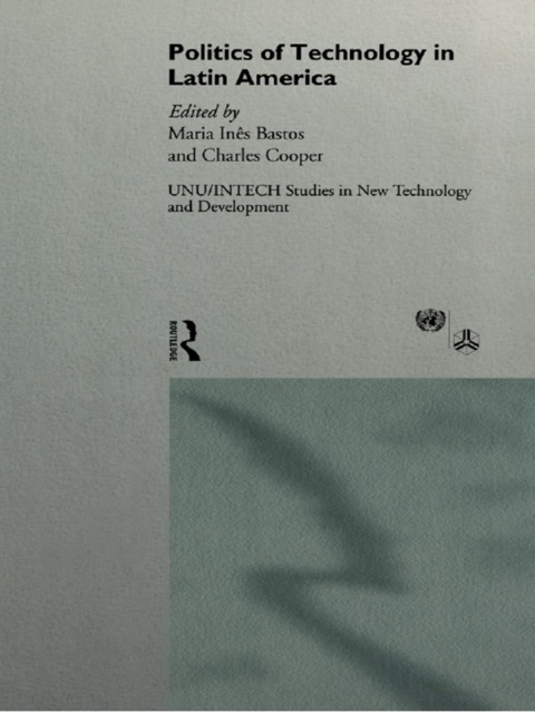 Cover image for book The Politics of Technology in Latin America