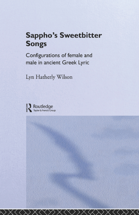 Cover image for book Sappho's Sweetbitter Songs