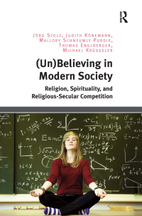 Titelbild: (Un)Believing in Modern Society 1st edition 9781138548770