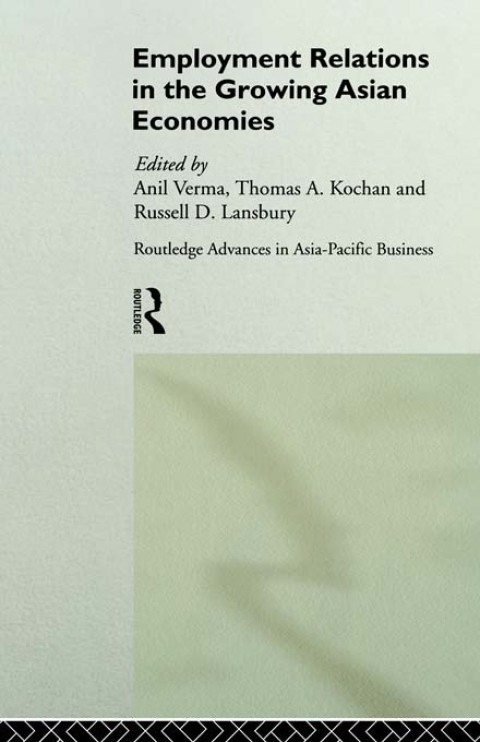 Cover image for book Employment Relations in the Growing Asian Economies