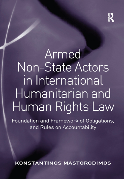 Cover image for book Armed Non-State Actors in International Humanitarian and Human Rights Law