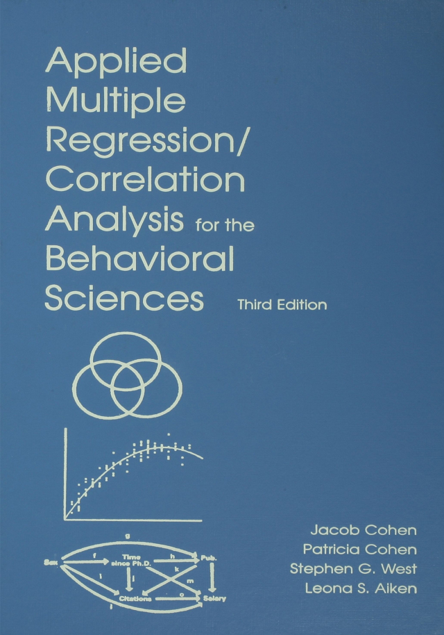 Applied Multiple Regression/Correlation Analysis for the Behavioral Sciences