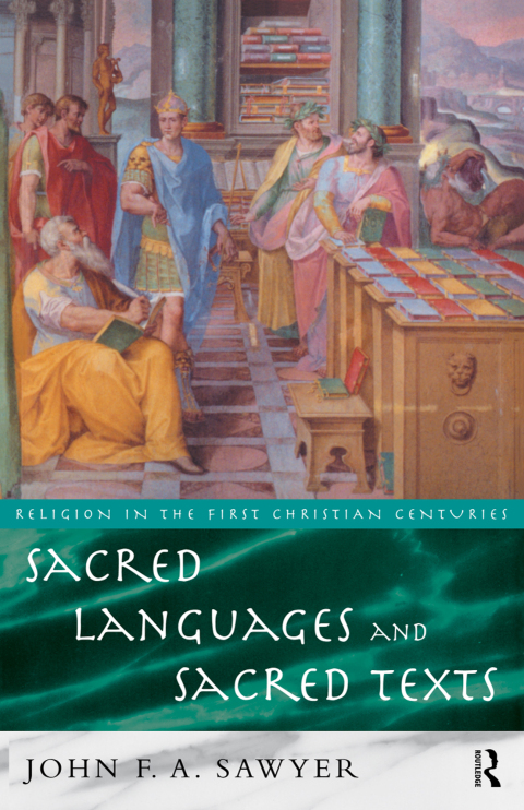 Cover image for book Sacred Languages and Sacred Texts