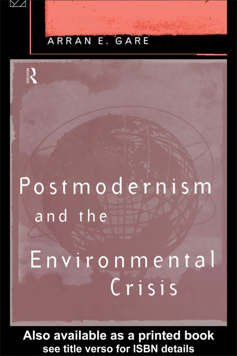 Cover image for book Postmodernism and the Environmental Crisis