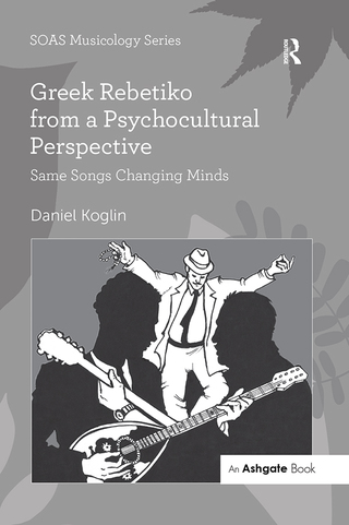 Greek Rebetiko from a Psychocultural Perspective