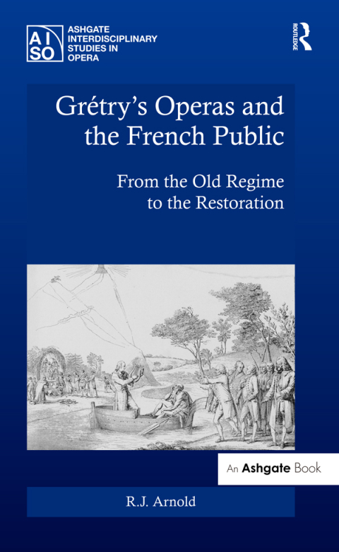 Cover image for book Grétry's Operas and the French Public