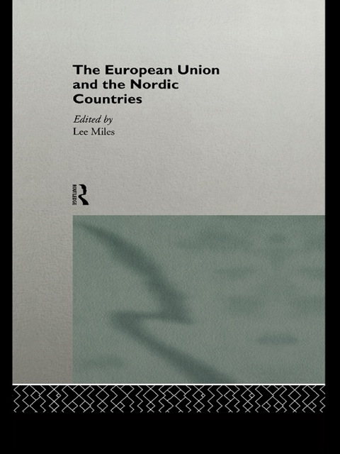 Cover image for book The European Union and the Nordic Countries