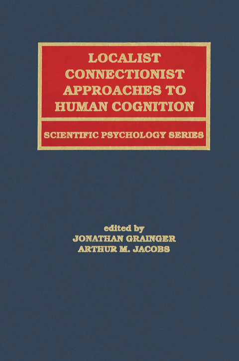 Cover image for book Localist Connectionist Approaches To Human Cognition