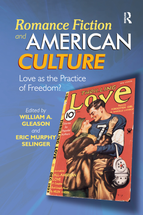 Cover image for book Romance Fiction and American Culture