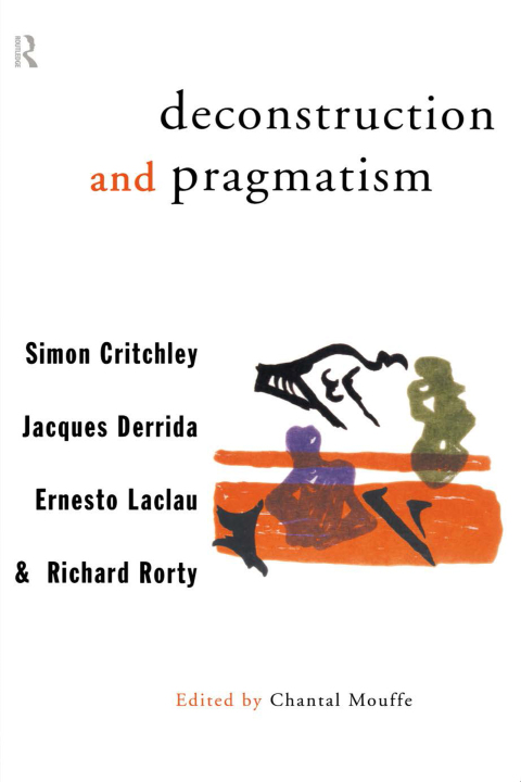 Deconstruction and Pragmatism 