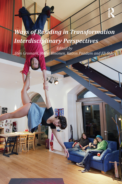 Cover image for book Ways of Residing in Transformation