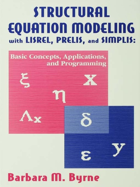 Cover image for book Structural Equation Modeling With Lisrel, Prelis, and Simplis
