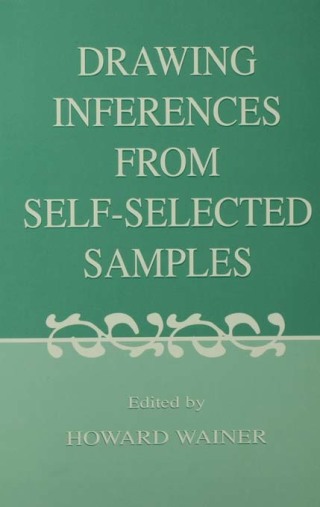 Drawing Inferences From Self-selected Samples
