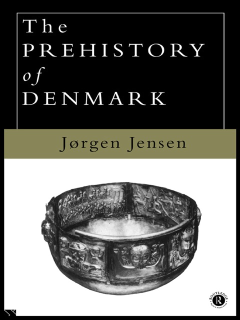 Cover image for book The Prehistory of Denmark