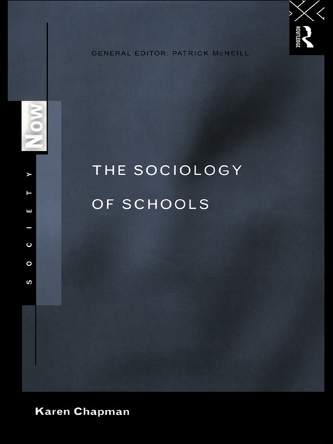 Cover image for book The Sociology of Schools