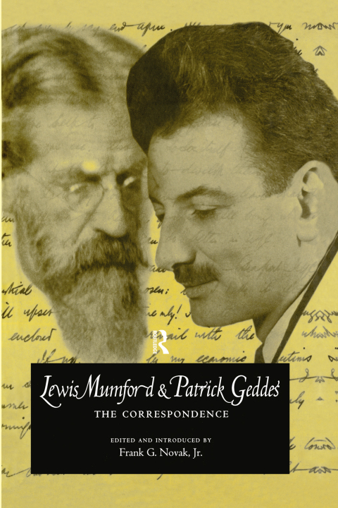 Cover image for book Lewis Mumford and Patrick Geddes