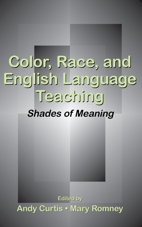 Cover image for book Color, Race, and English Language Teaching