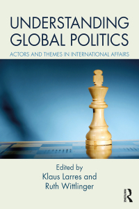 Titelbild: Understanding Global Politics 1st edition 9781138682269