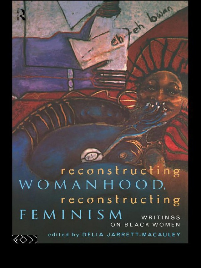 Reconstructing Womanhood, Reconstructing Feminism