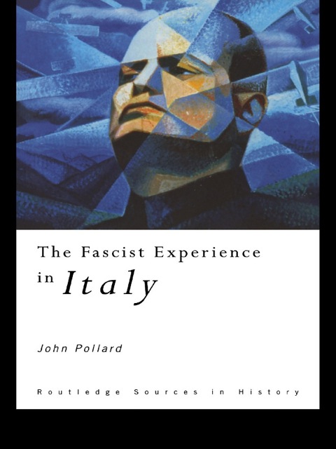 Cover image for book The Fascist Experience in Italy