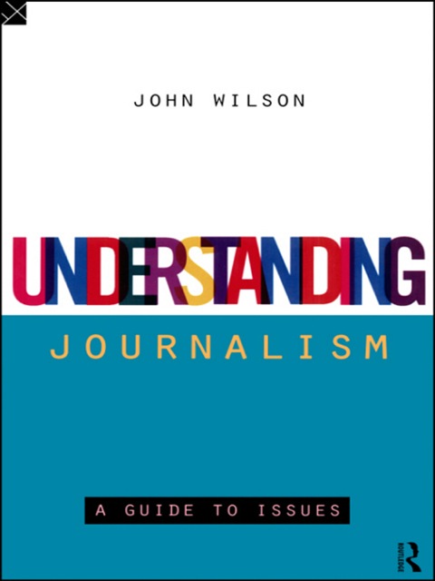 Cover image for book Understanding Journalism
