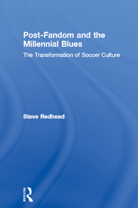 Cover image for book Post-Fandom and the Millennial Blues