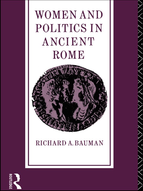 Cover image for book Women and Politics in Ancient Rome