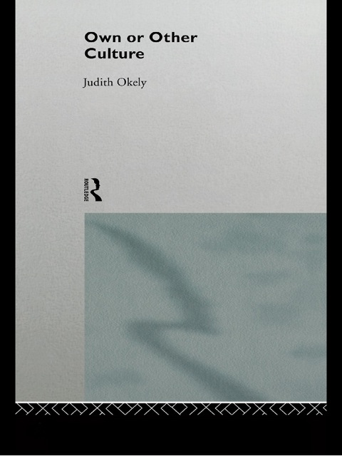 Cover image for book Own or Other Culture