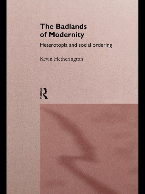 Cover image for book The Badlands of Modernity