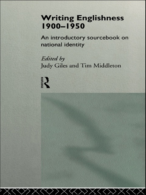 Cover image for book Writing Englishness: An Introductory Sourcebook