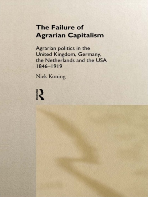 Cover image for book The Failure of Agrarian Capitalism